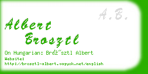 albert brosztl business card